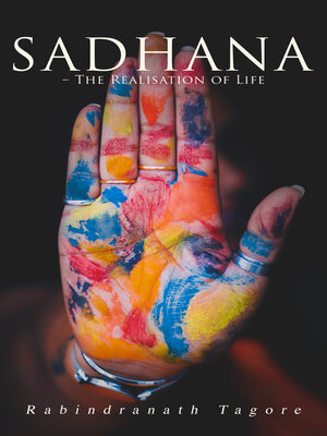cover image of Sadhana – the Realisation of Life